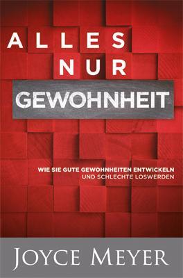Cover: 9783939627395 | Alles nur Gewohnheit | Joyce Meyer | Taschenbuch | 190 S. | Deutsch