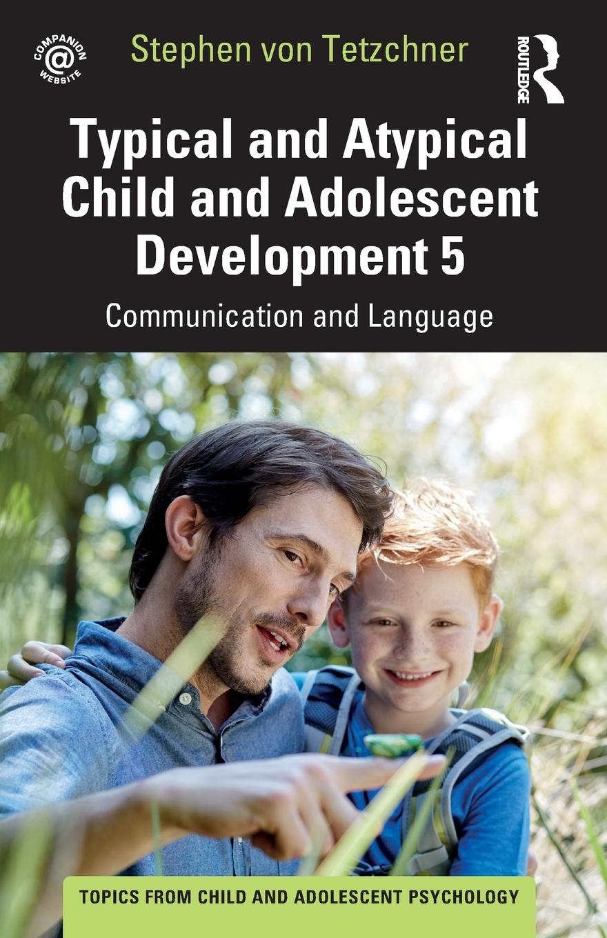 Cover: 9781032267777 | Typical and Atypical Child and Adolescent Development 5...