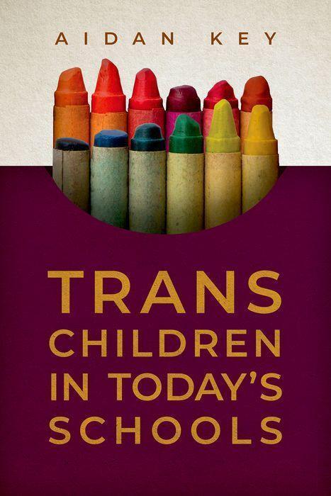 Cover: 9780190886547 | Trans Children in Today's Schools | Aidan Key | Taschenbuch | Englisch