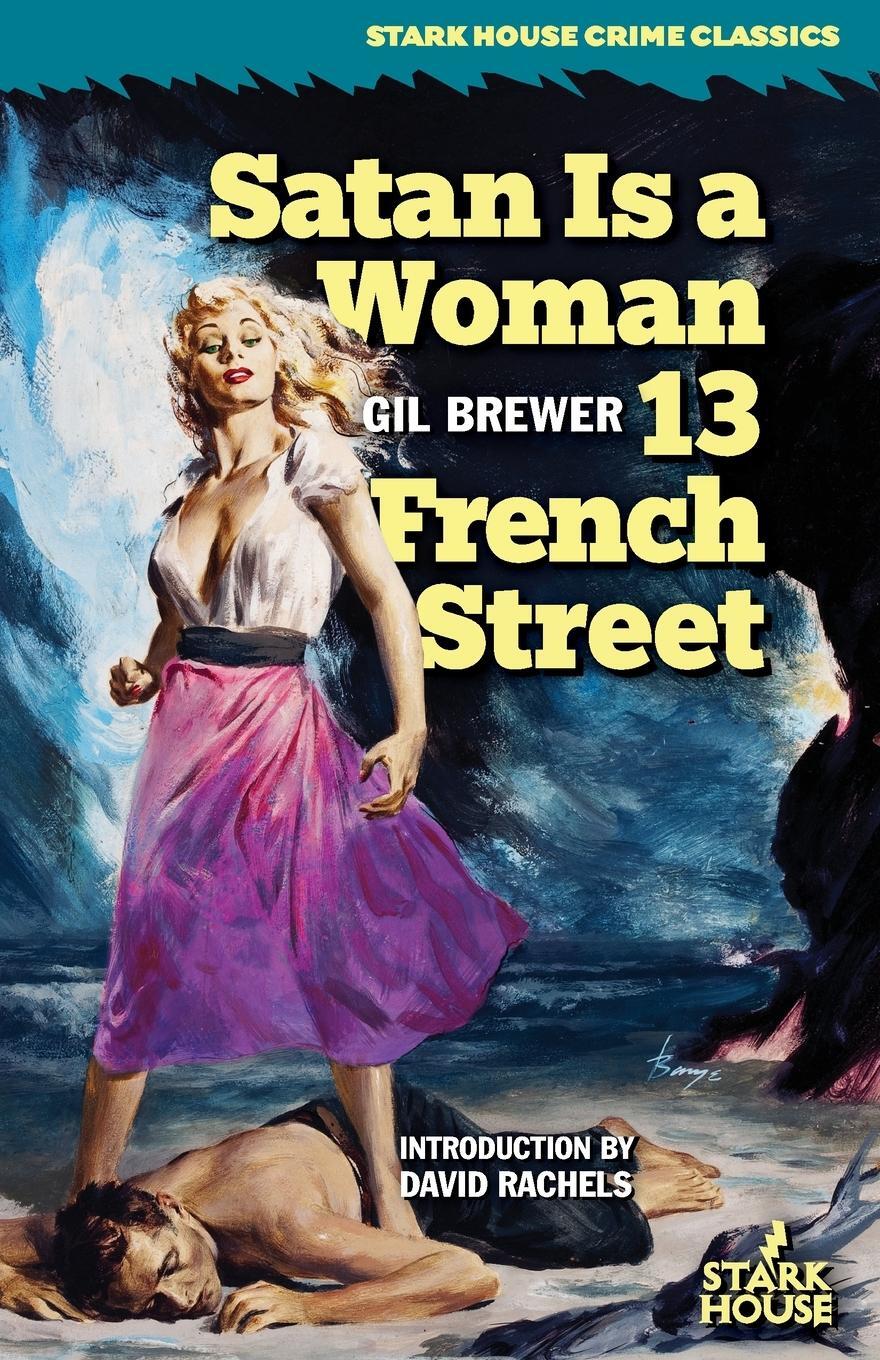 Cover: 9798886010336 | Satan is a Woman / 13 French Street | Gil Brewer | Taschenbuch | 2023