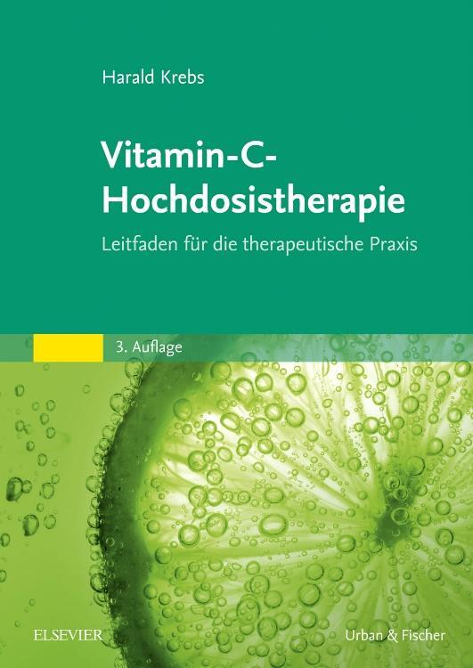 Cover: 9783437586118 | Vitamin-C-Hochdosistherapie | Leitfaden für die therapeutische Praxis