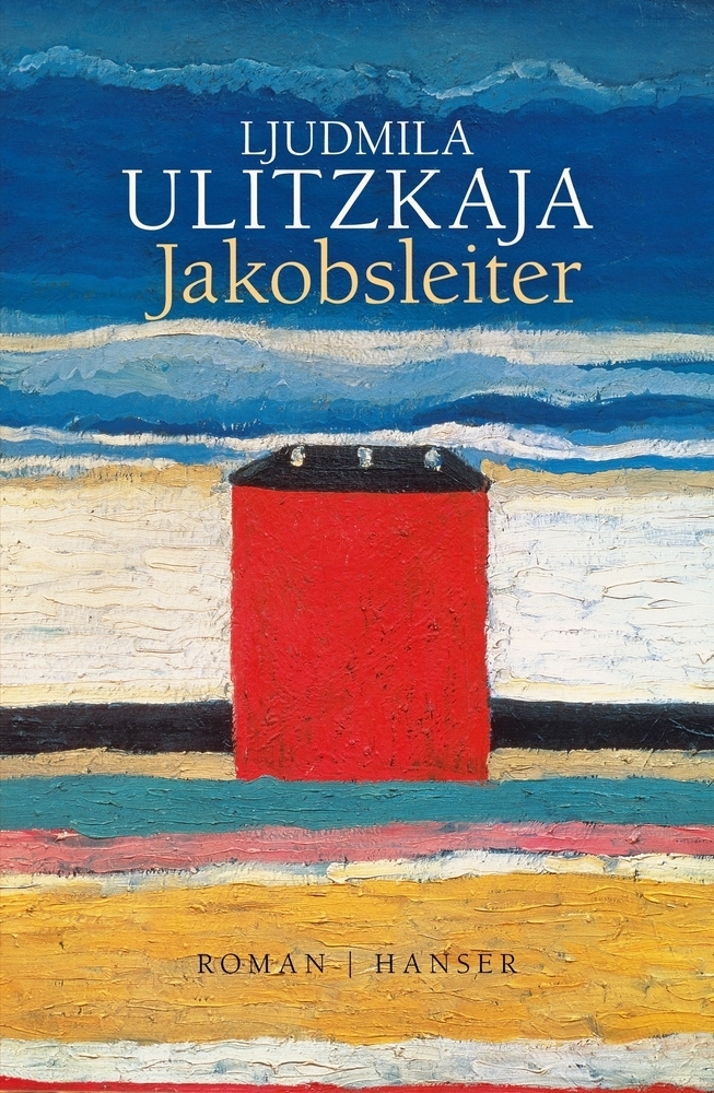 Cover: 9783446256538 | Jakobsleiter | Roman | Ljudmila Ulitzkaja | Buch | Mit Lesebändchen