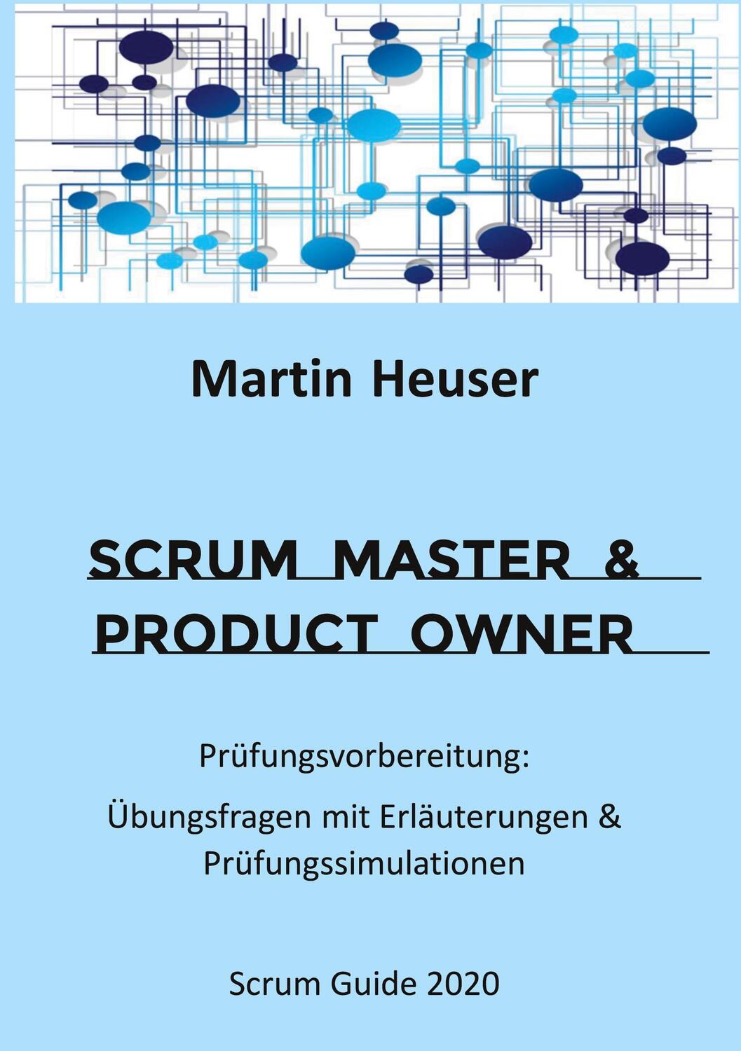 Cover: 9783743192768 | Scrum Master & Product Owner | Martin Heuser | Taschenbuch | Paperback