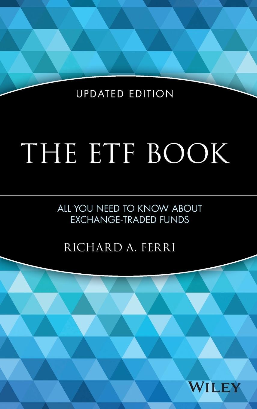 Cover: 9780470537466 | The Etf Book | All You Need to Know about Exchange-Traded Funds | Buch