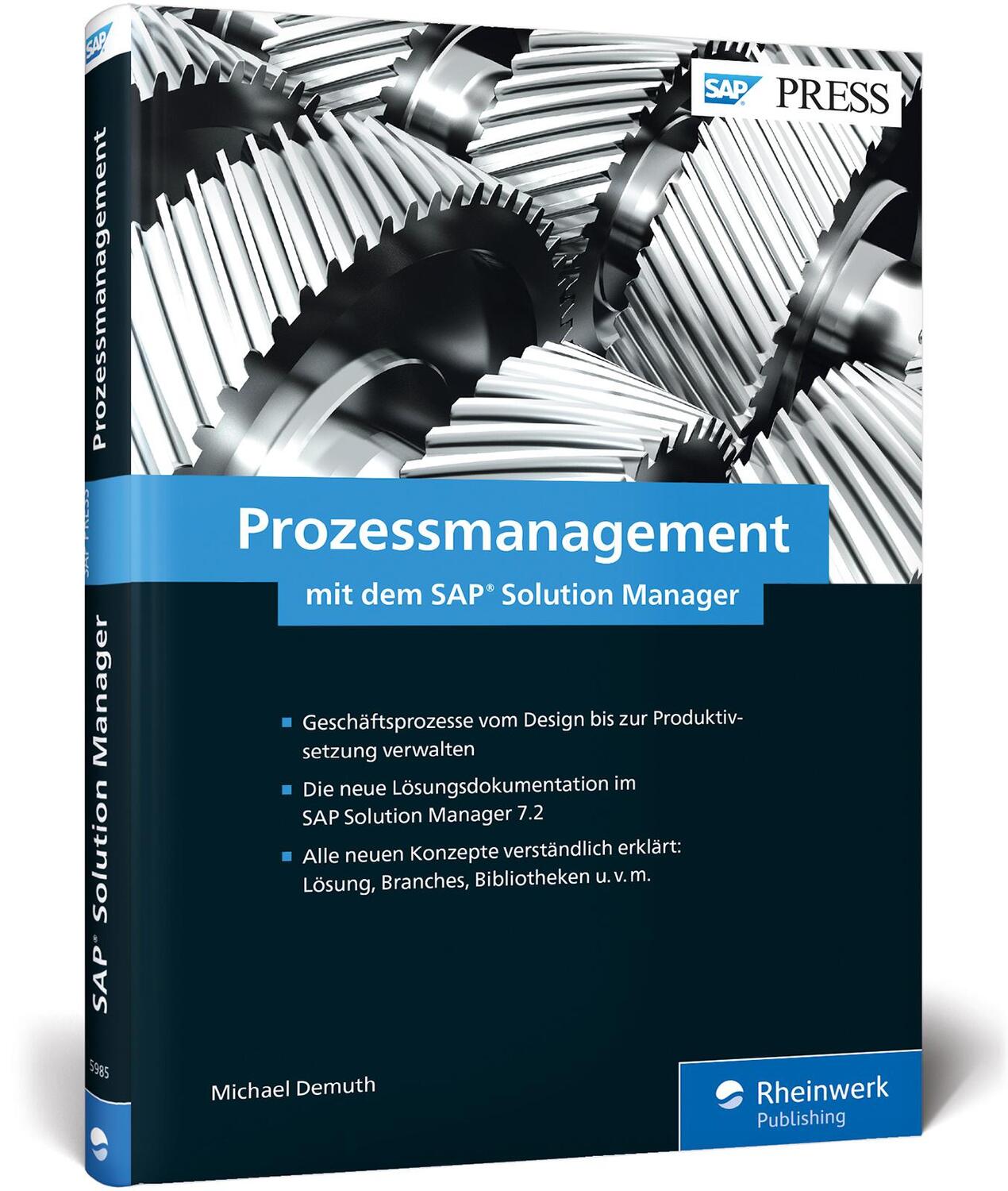 Cover: 9783836259859 | Prozessmanagement mit dem SAP Solution Manager | Michael Demuth | Buch