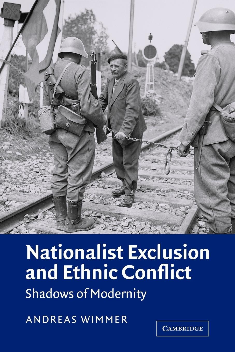 Cover: 9780521011853 | Nationalist Exclusion and Ethnic Conflict | Shadows of Modernity
