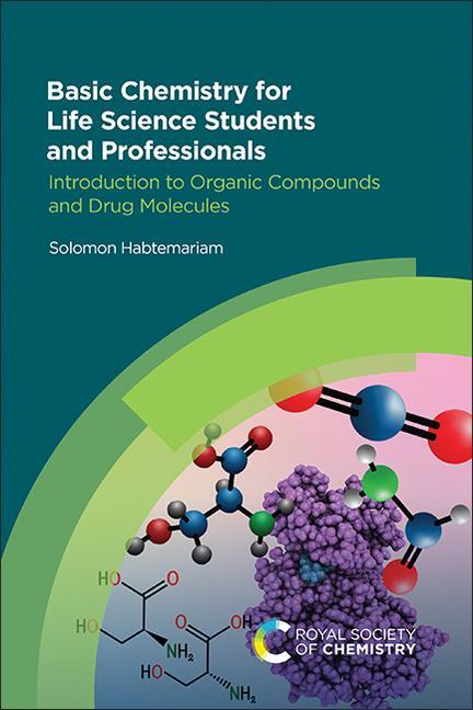 Cover: 9781839167874 | Basic Chemistry for Life Science Students and Professionals | Buch