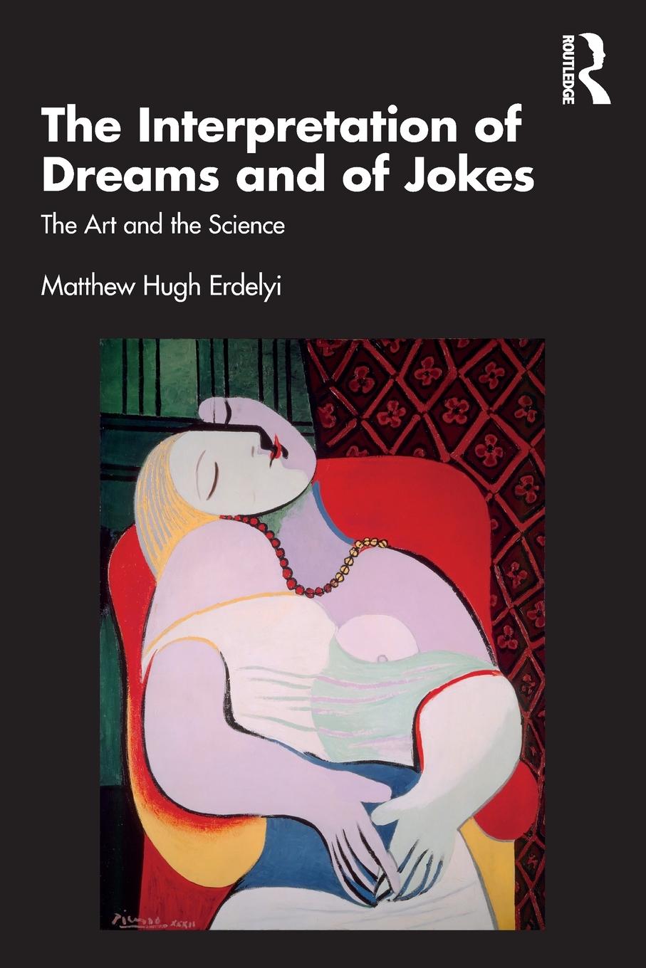 Cover: 9781032292212 | The Interpretation of Dreams and of Jokes | The Art and the Science