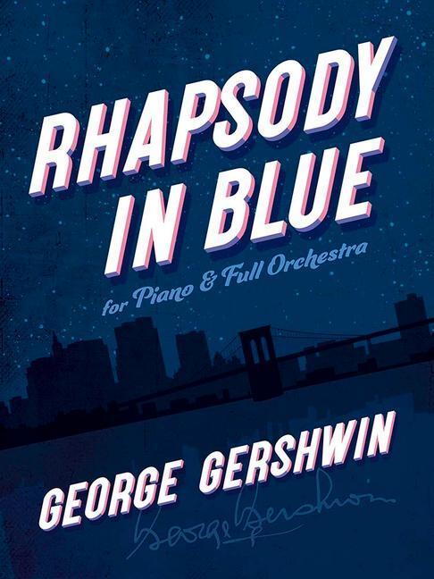 Cover: 9780486847528 | Rhapsody in Blue | George Gershwin | Dover Classical Piano Music: F