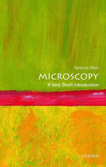 Cover: 9780198701262 | Microscopy | A Very Short Introduction | Terence Allen | Taschenbuch