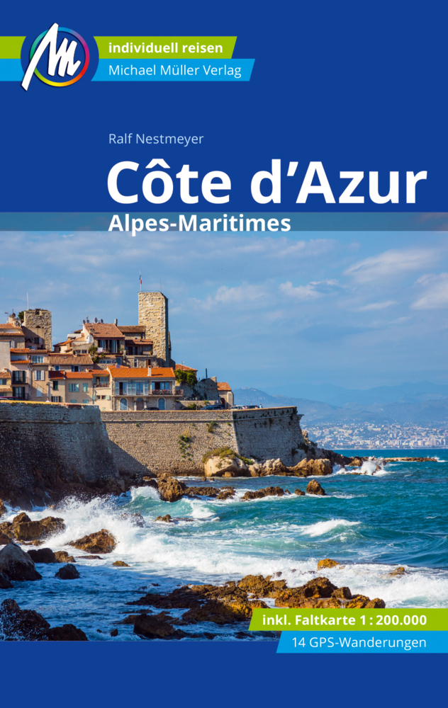 Cover: 9783956549700 | Côte d'Azur Reiseführer Michael Müller Verlag, m. 1 Karte | Nestmeyer