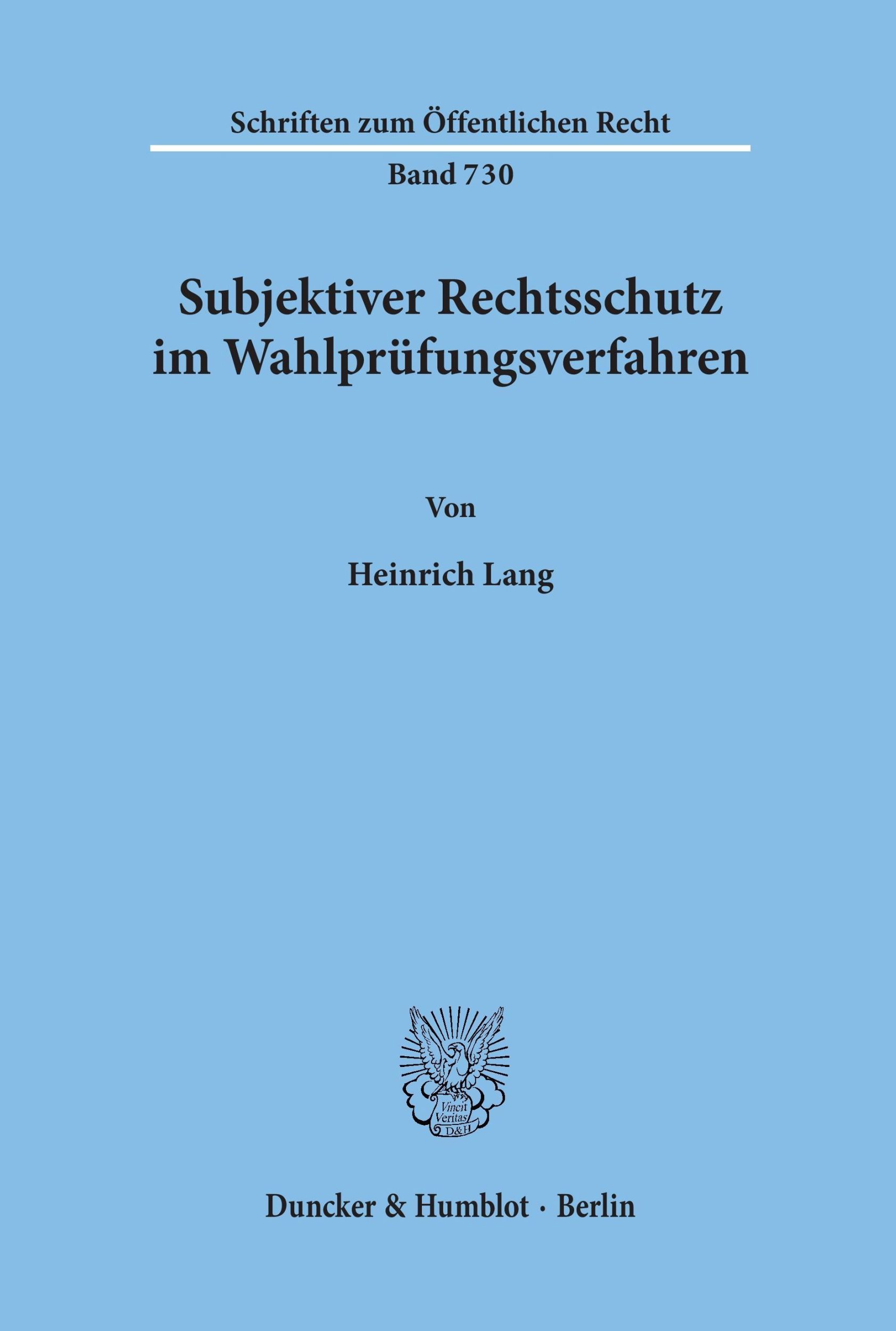 Cover: 9783428090303 | Subjektiver Rechtsschutz im Wahlprüfungsverfahren. | Heinrich Lang