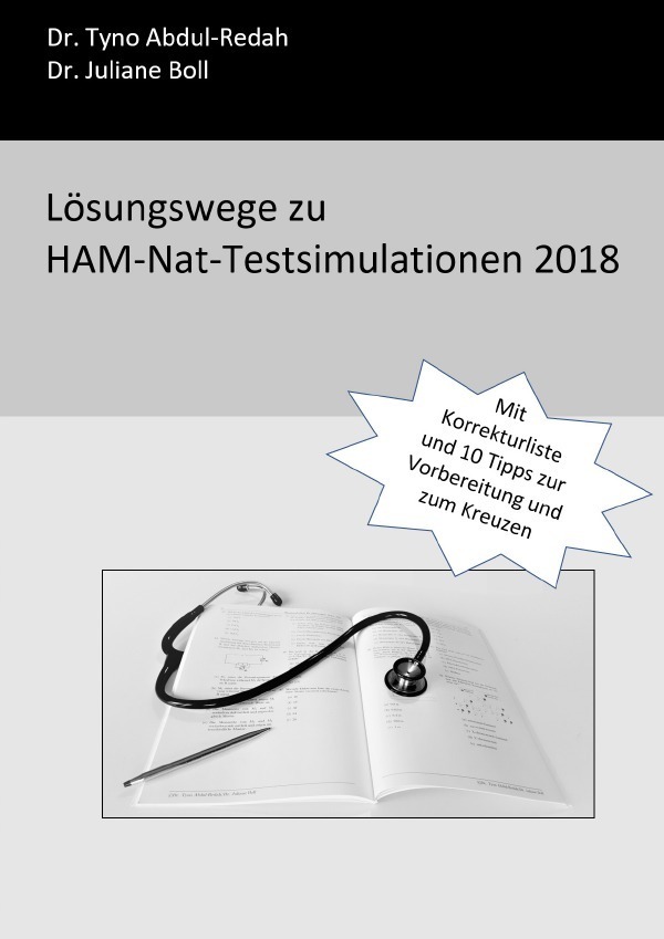 Cover: 9783746720593 | Lösungswege zu HAM-Nat-Testsimulationen 2018 | Juliane Boll (u. a.)