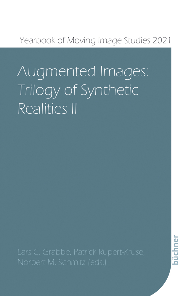 Cover: 9783963173103 | Augmented Images | Trilogy of Synthetic Realities II | Grabbe (u. a.)