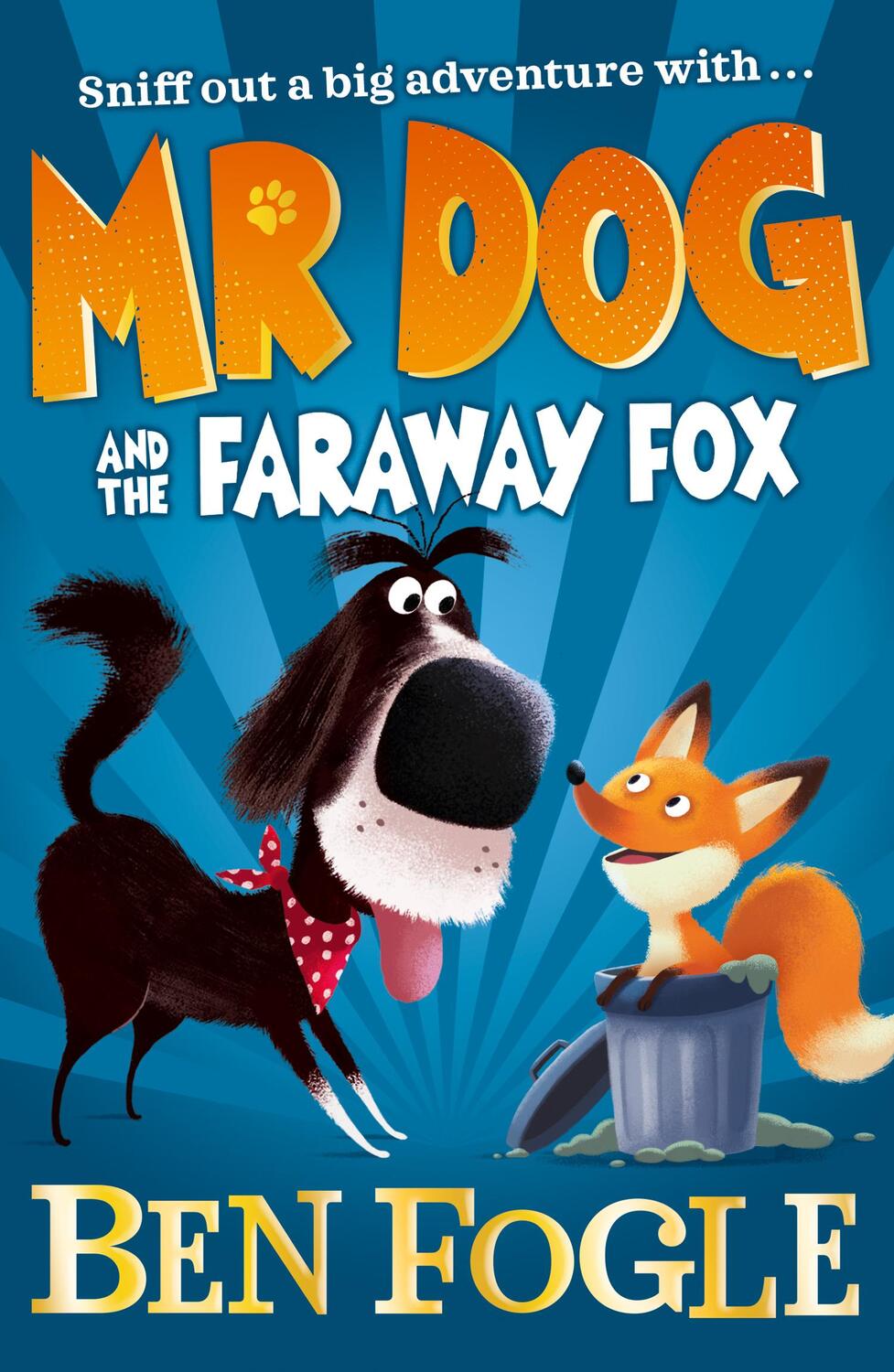 Cover: 9780008306458 | Mr Dog and the Faraway Fox | Ben Fogle (u. a.) | Taschenbuch | 2020