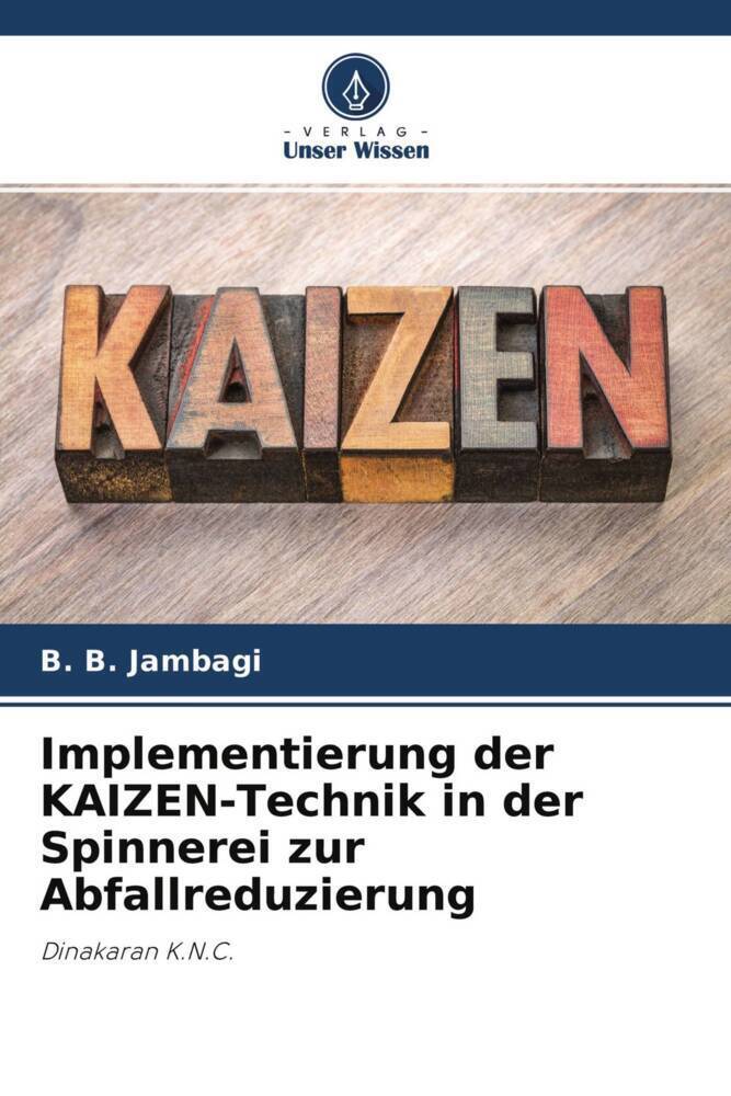 Cover: 9786204500065 | Implementierung der KAIZEN-Technik in der Spinnerei zur...