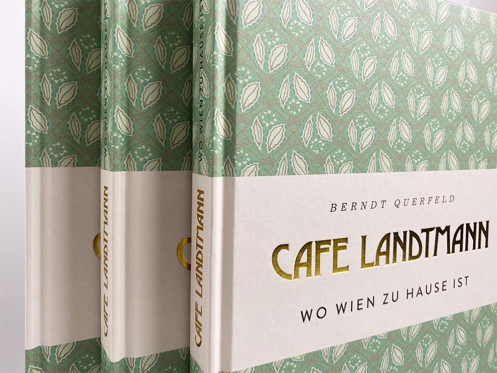 Bild: 9783710606106 | Café Landtmann | Wo Wien zu Hause ist | Berndt Querfeld | Buch | 2023