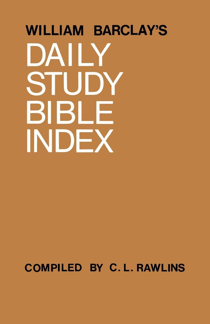 Cover: 9780715203781 | William Barclay's Daily Study Bible Index | William Barclay (u. a.)