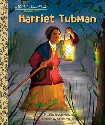 Cover: 9780593480144 | Harriet Tubman: A Little Golden Book Biography | Janay Brown-Wood