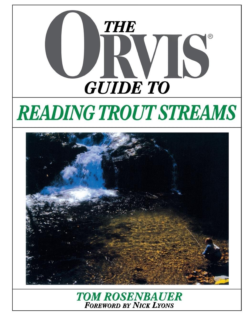 Cover: 9781558219335 | Orvis Guide To Reading Trout Streams | Tom Rosenbauer | Taschenbuch