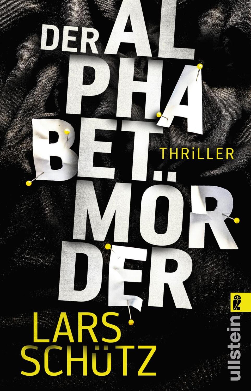 Cover: 9783548289304 | Der Alphabetmörder | Lars Schütz | Taschenbuch | Deutsch | 2018