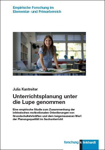 Cover: 9783781525276 | Unterrichtsplanung unter die Lupe genommen | Julia Kantreiter | Buch