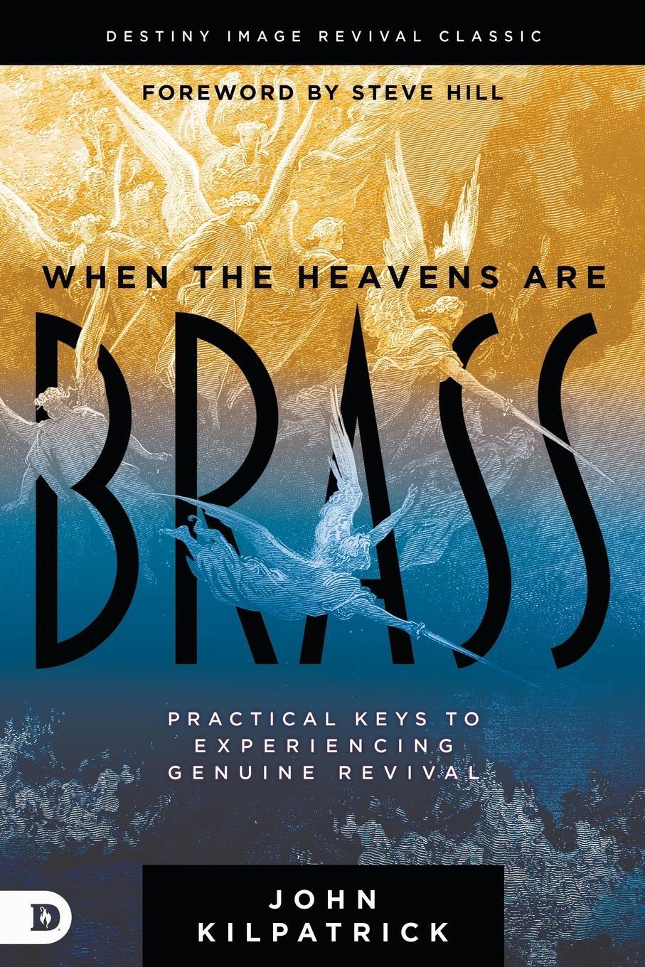 Cover: 9780768462456 | When the Heavens are Brass | John Kilpatrick | Taschenbuch | Paperback