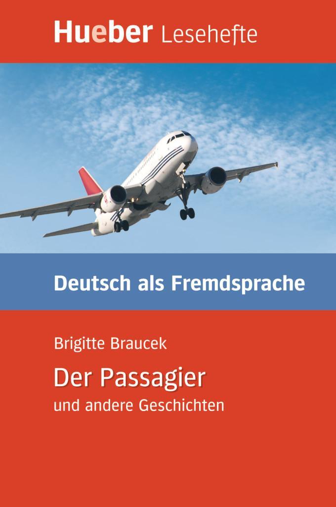 Cover: 9783192016660 | Der Passagier und andere Geschichten | Deutsch als Fremdsprache | 2008