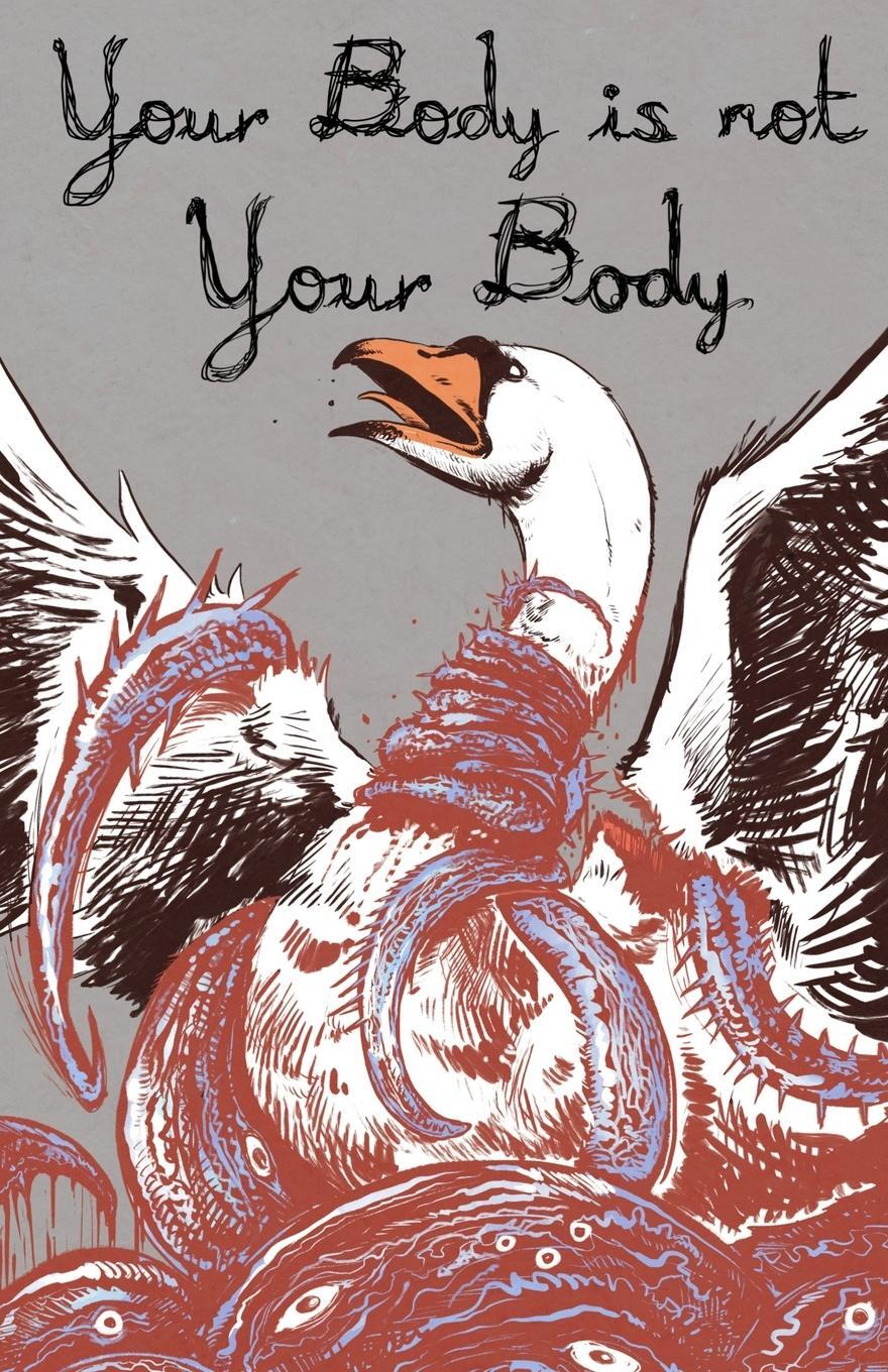 Cover: 9798985992304 | Your Body is Not Your Body | Alex Woodroe | Taschenbuch | Paperback