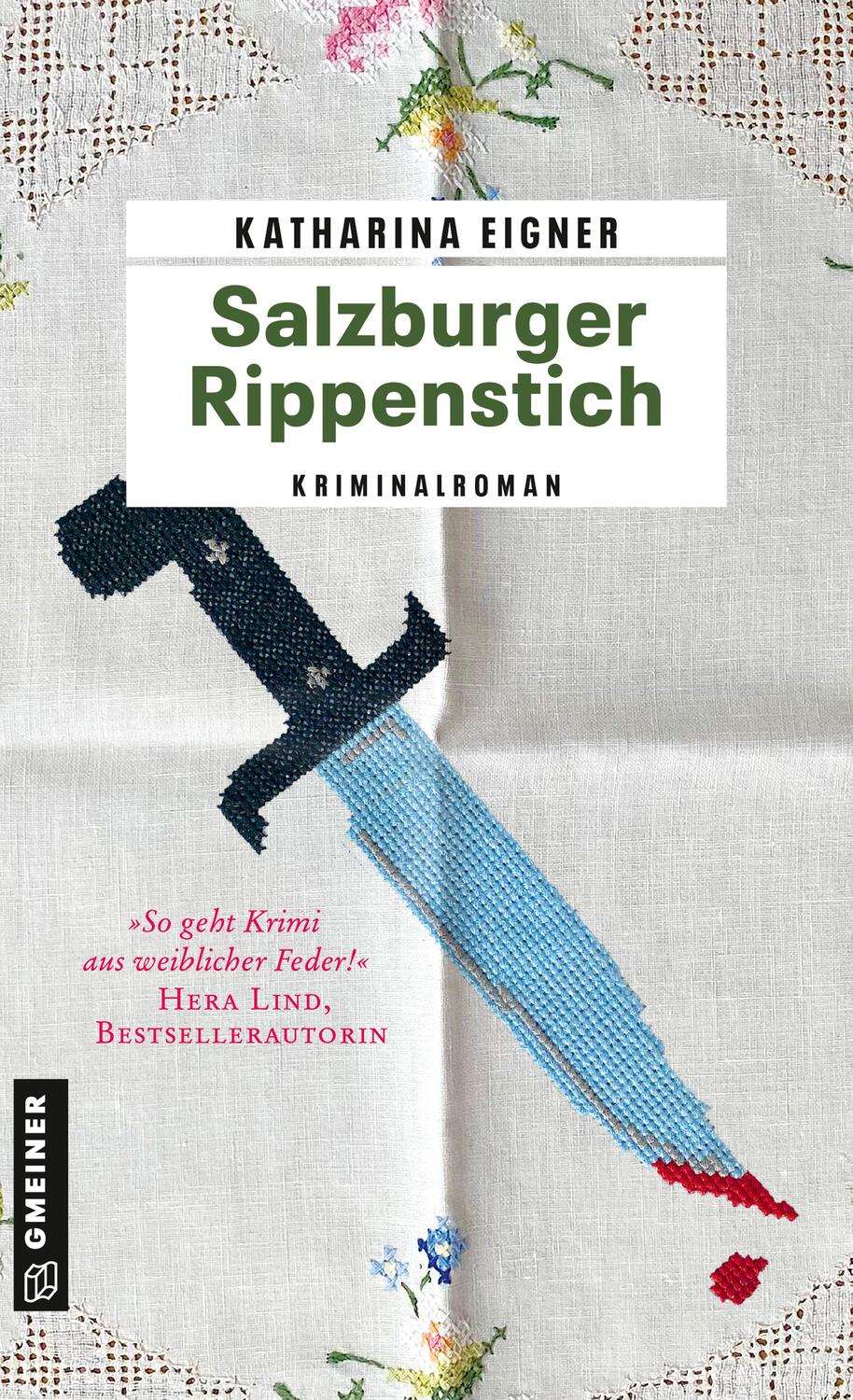 Cover: 9783839200742 | Salzburger Rippenstich | Kriminalroman | Katharina Eigner | Buch
