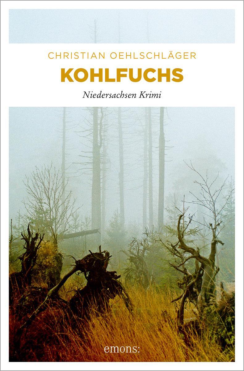 Cover: 9783897058613 | Kohlfuchs | Christian Oehlschläger | Taschenbuch | Deutsch | 2011