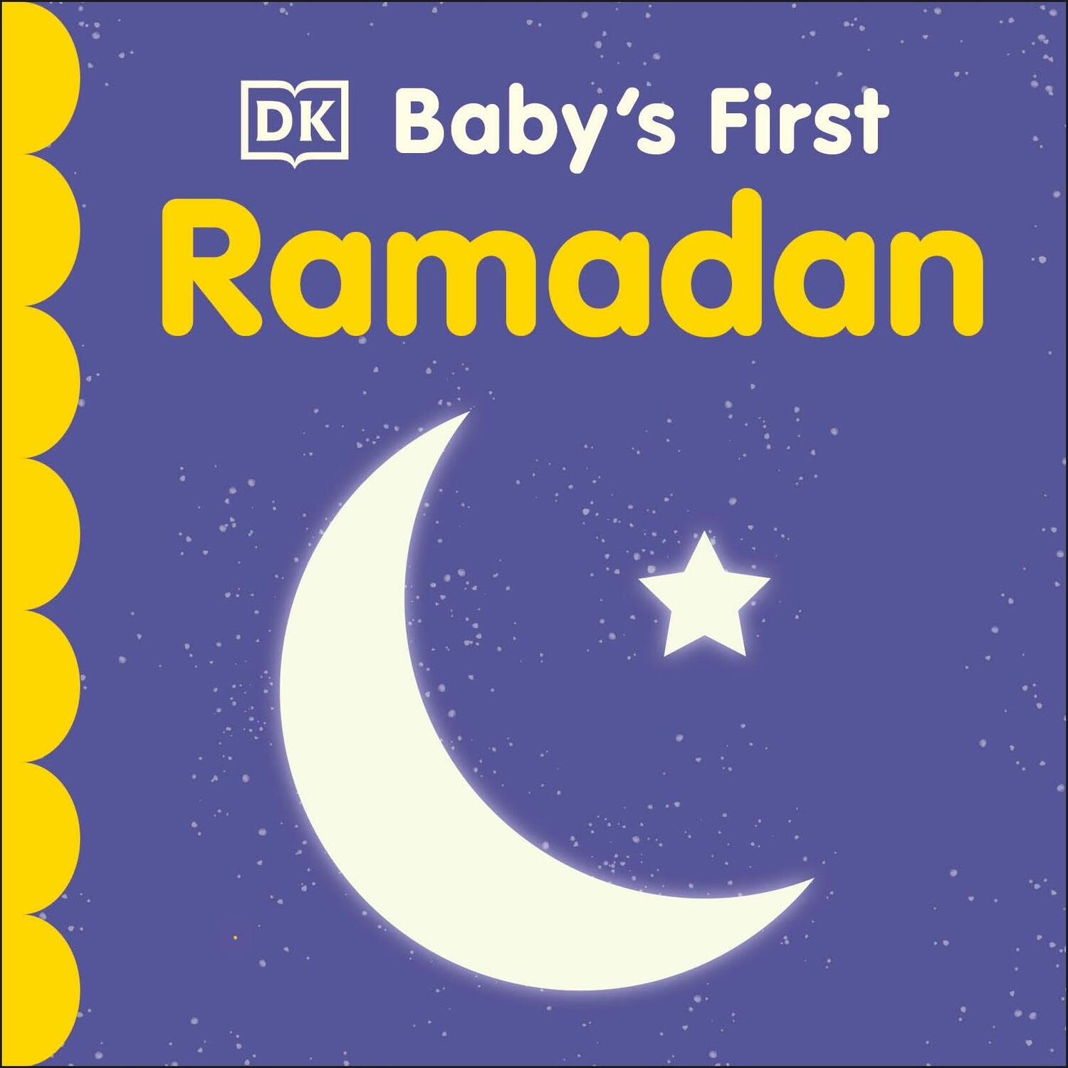 Cover: 9780241458990 | Baby's First Ramadan | Dk | Buch | Papp-Bilderbuch | Englisch | 2021