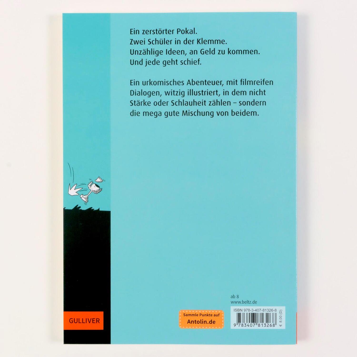 Rückseite: 9783407813268 | Mega dumm gelaufen | Rüdiger Bertram | Taschenbuch | 128 S. | Deutsch