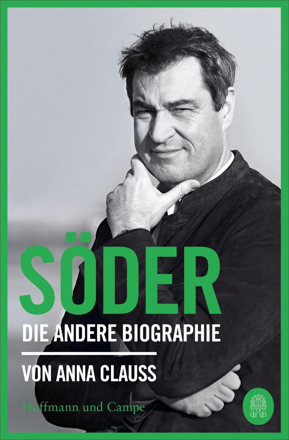 Cover: 9783455013139 | Söder | Die andere Biographie | Anna Clauß | Taschenbuch | 176 S.