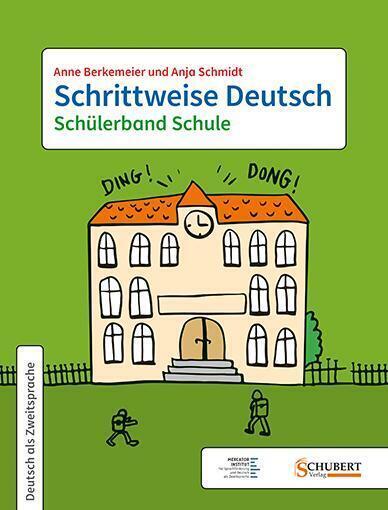 Cover: 9783969150290 | Schrittweise Deutsch / Schülerband Schule | Anne Berkemeier (u. a.)