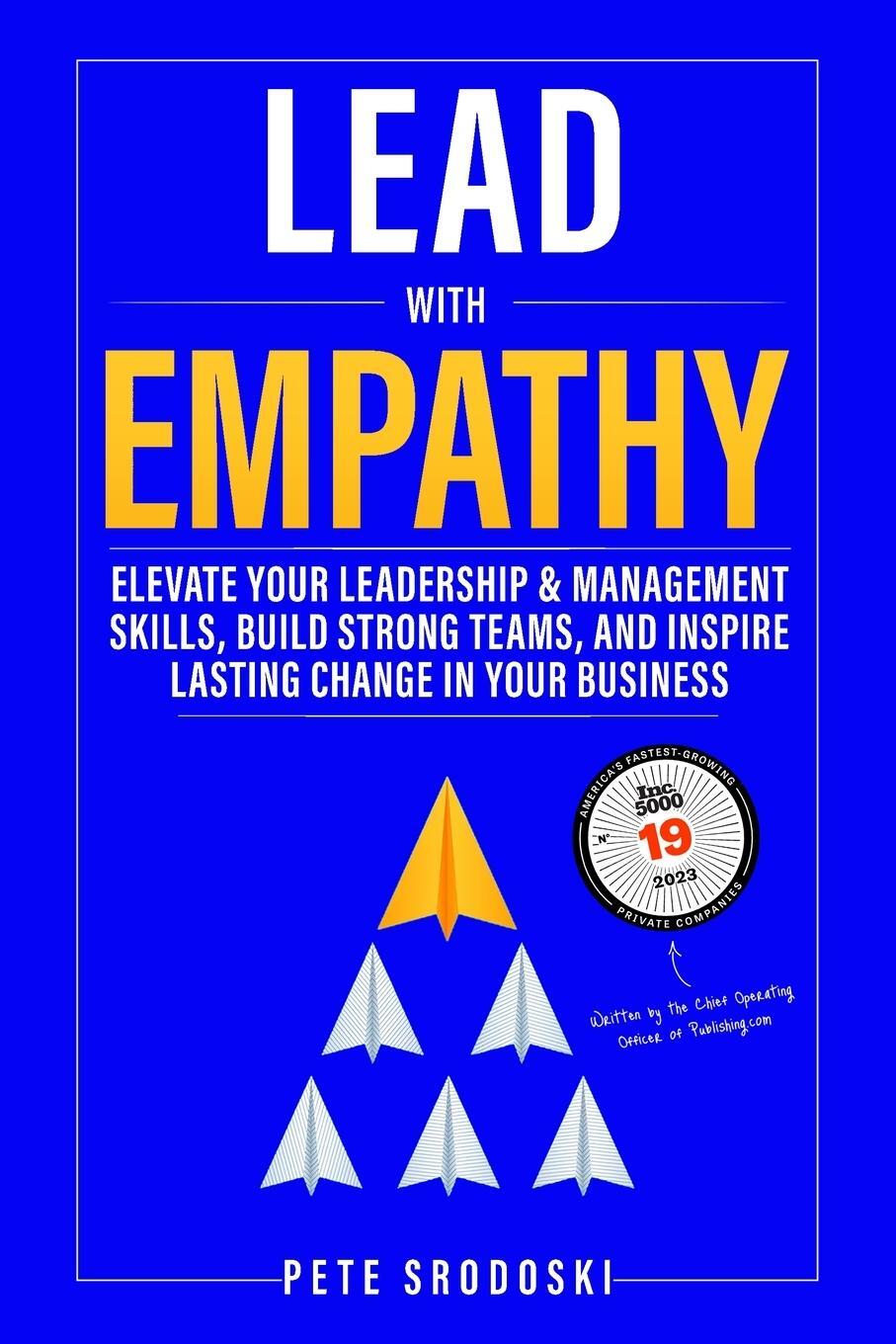 Cover: 9798988272779 | Lead With Empathy | Pete Srodoski | Taschenbuch | Paperback | Englisch