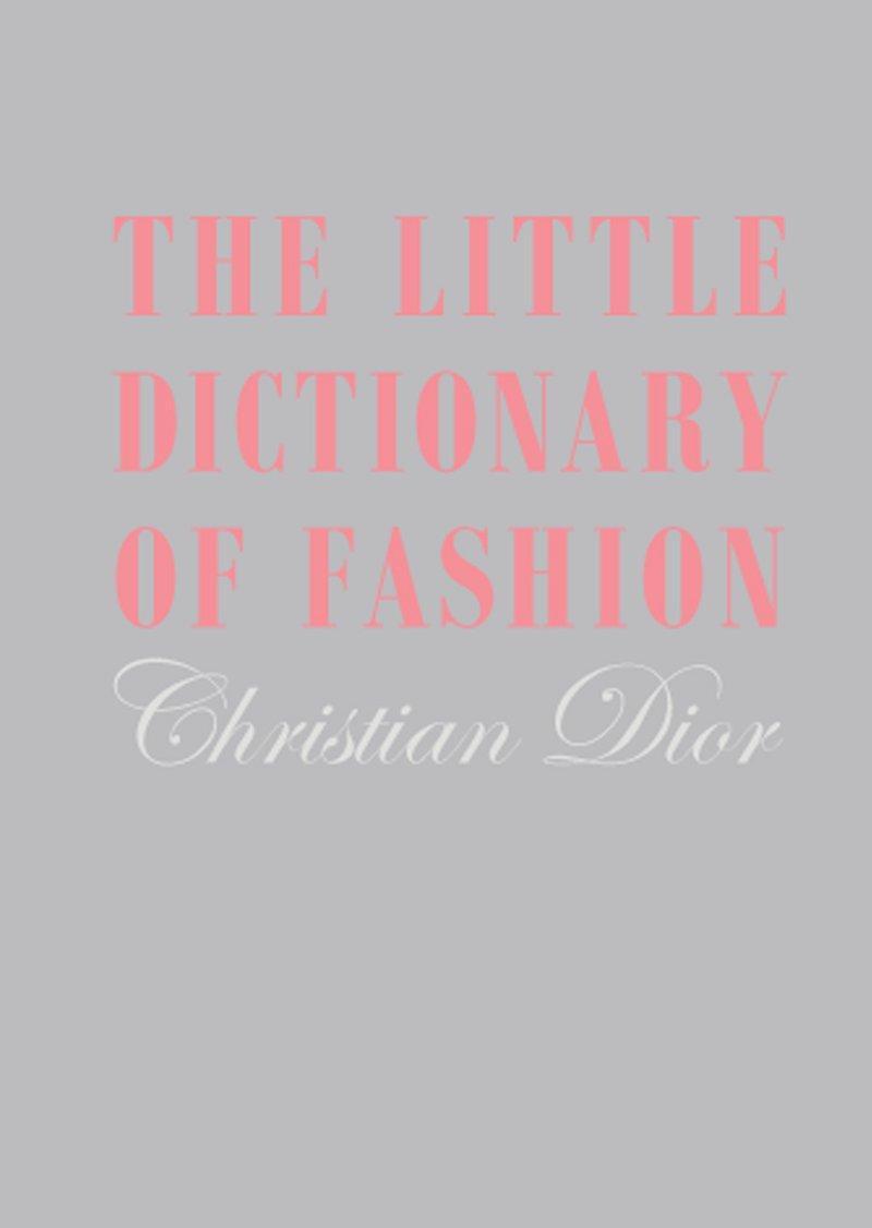 Cover: 9781851775552 | The Little Dictionary of Fashion | Christian Dior | Buch | Englisch