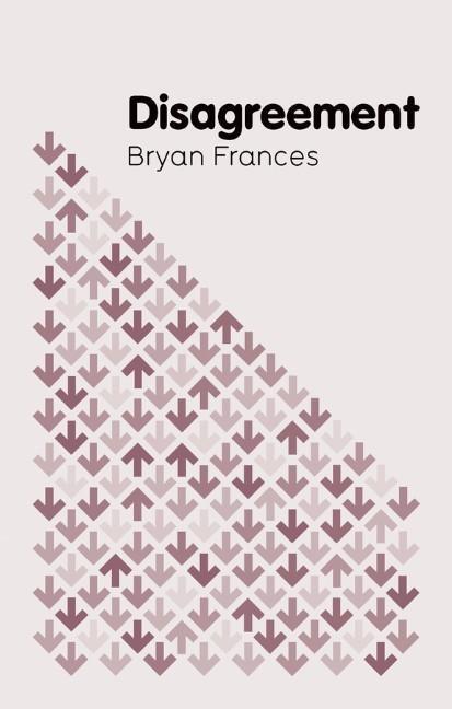 Cover: 9780745672274 | Disagreement | Bryan Frances | Taschenbuch | 224 S. | Englisch | 2014