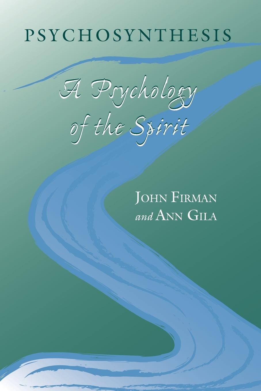 Cover: 9780791455340 | Psychosynthesis | A Psychology of the Spirit | John Firman (u. a.)