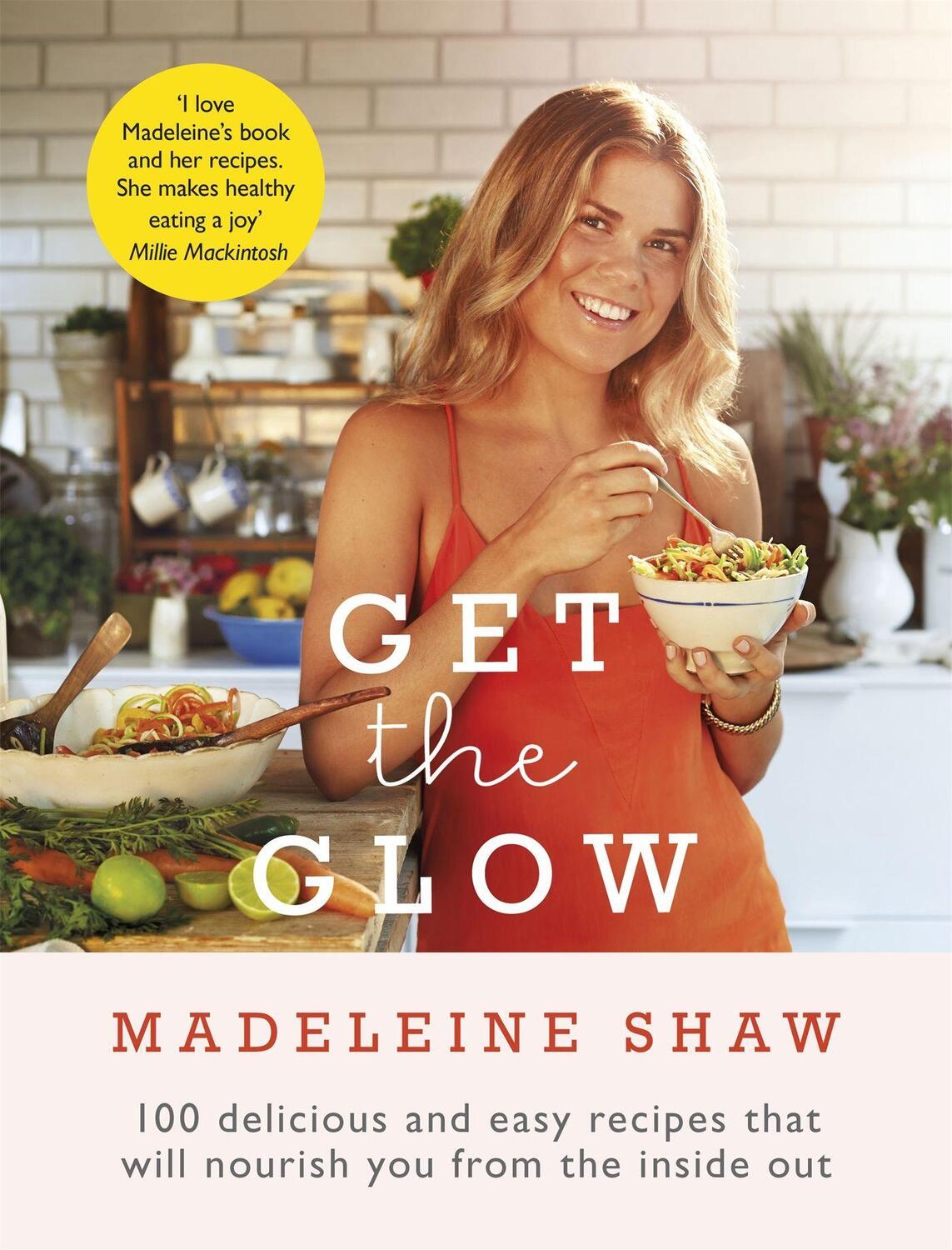 Cover: 9781409157441 | Get The Glow | Madeleine Shaw | Buch | Englisch | 2015
