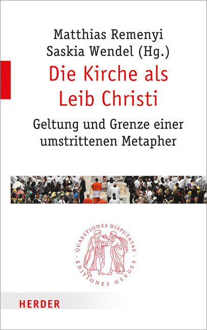Cover: 9783451022883 | Die Kirche als Leib Christi | Matthias Remenyi (u. a.) | Taschenbuch