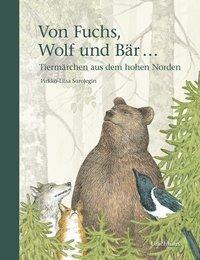 Cover: 9783825152086 | Von Fuchs, Wolf und Bär ... | Tiermärchen aus dem hohen Norden | Buch
