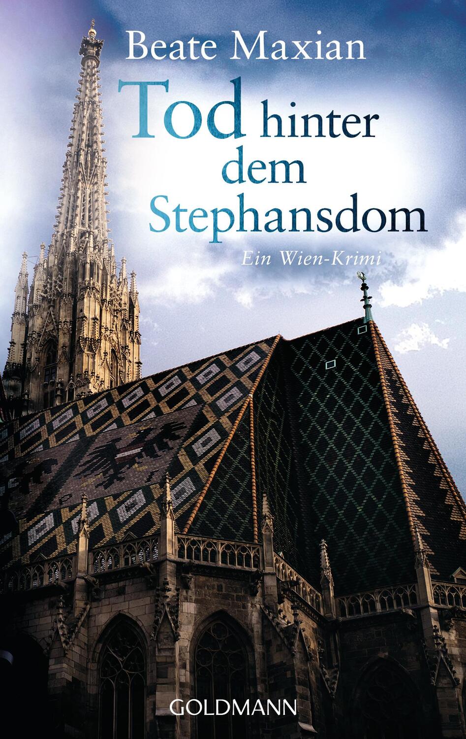 Cover: 9783442479016 | Tod hinter dem Stephansdom | Beate Maxian | Taschenbuch | Deutsch