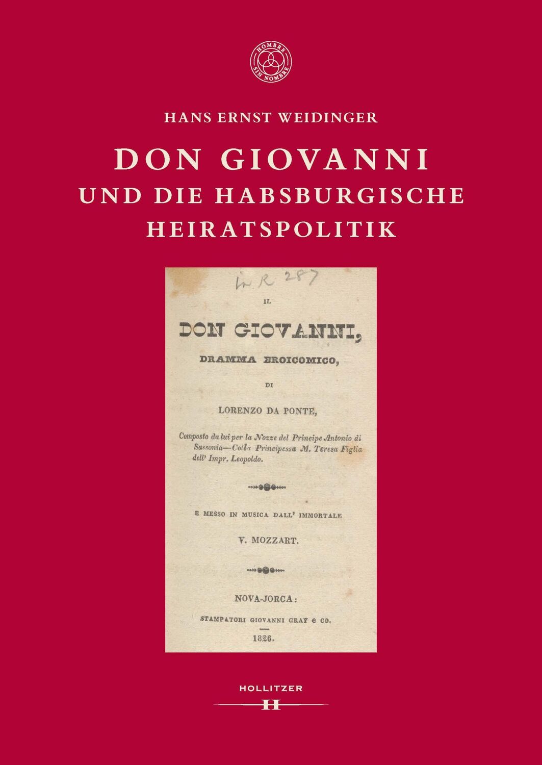 Cover: 9783990941478 | Don Giovanni und die habsburgische Heiratspolitik | Weidinger | Buch