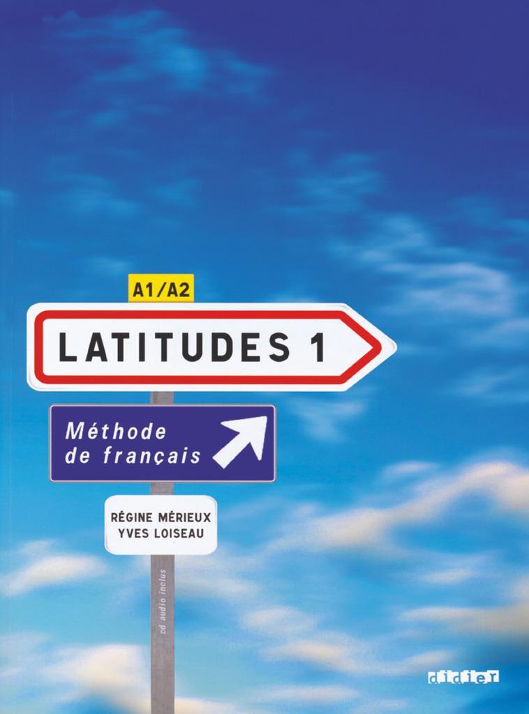 Cover: 9782278062492 | Latitudes 1 A1/A2 Livre élève mit Einleger und CDs | Loiseau (u. a.)