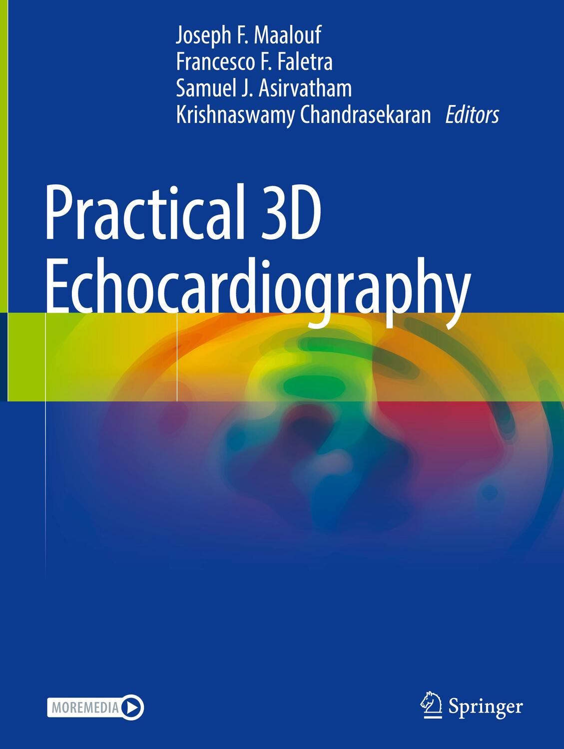 Cover: 9783030729400 | Practical 3D Echocardiography | Joseph F. Maalouf (u. a.) | Buch | XII