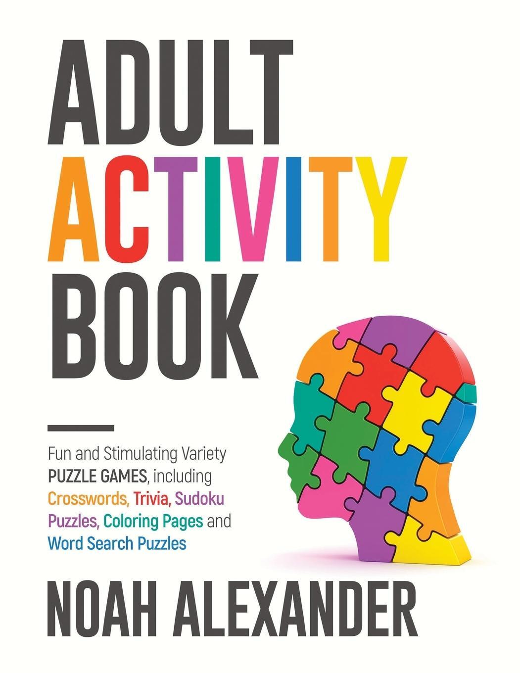Cover: 9781915372857 | Adult Activity Book | Noah Alexander | Taschenbuch | Paperback | 2022