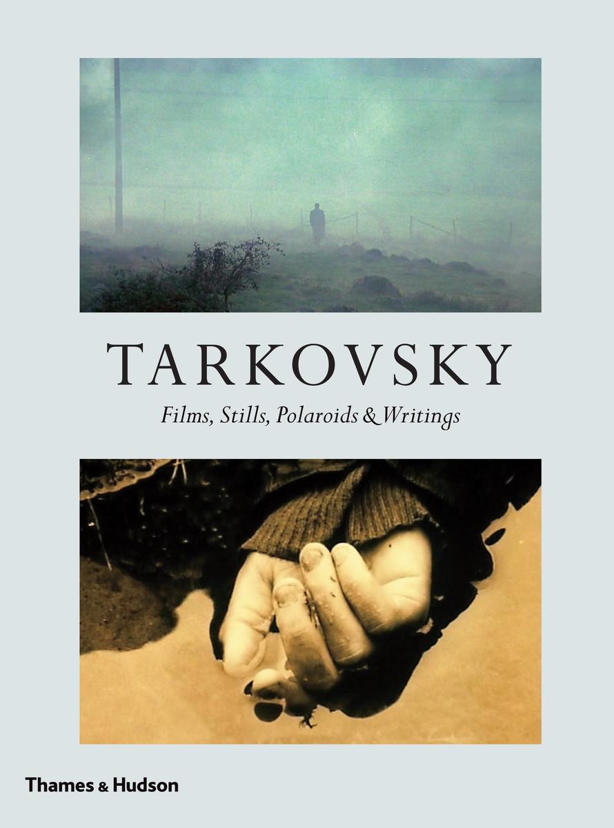 Cover: 9780500022597 | Tarkovsky | Films, Stills, Polaroids &amp; Writings | Tarkovsky (u. a.)