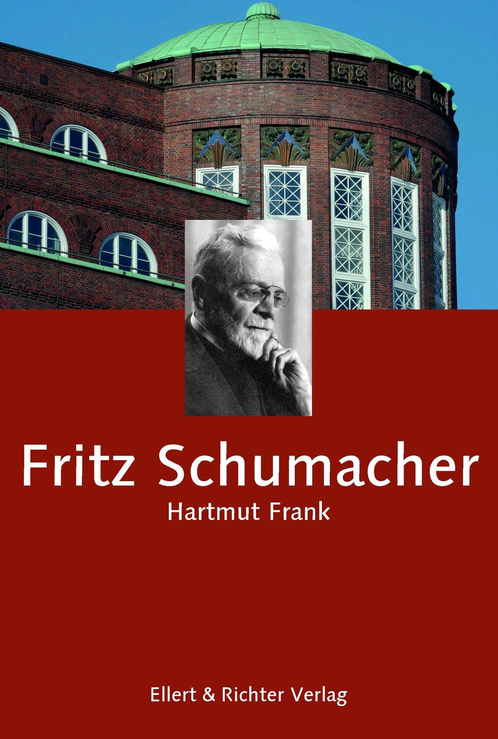 Cover: 9783831907533 | Fritz Schumacher | Hartmut Frank | Buch | Hamburger Köpfe | Deutsch