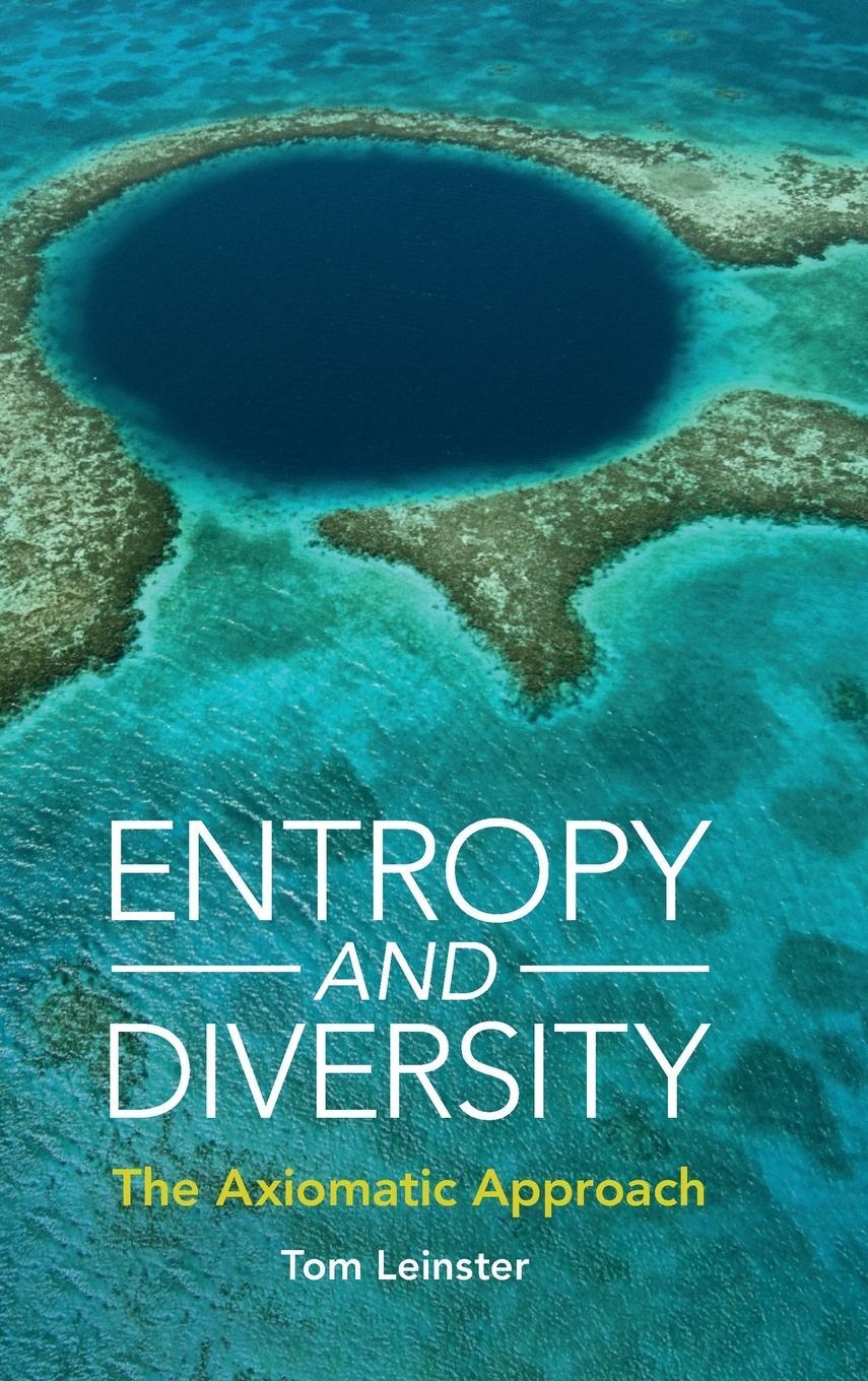 Cover: 9781108832700 | Entropy and Diversity | Tom Leinster | Buch | Englisch | 2021